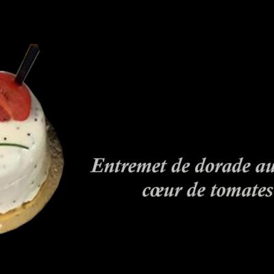 Entremet de dorade aux petits légumes et coeur de tomates confites